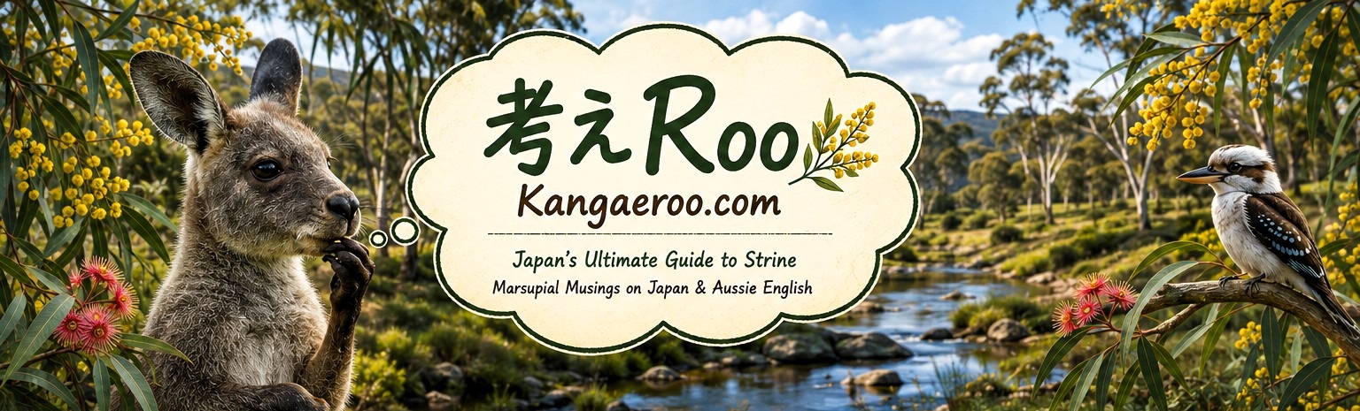 考えRoo — Japan's Ultimate Guide to Strine